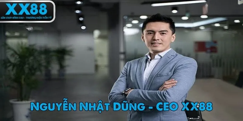 CEO XX88 là người vô cùng tài năng