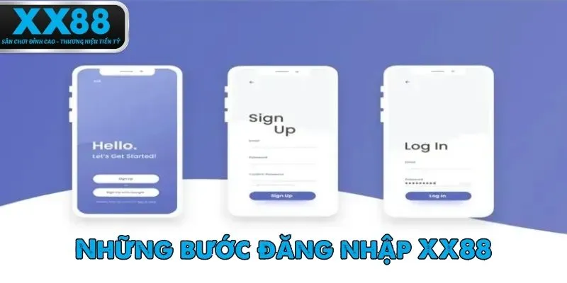Các bước để đăng nhập vào XX88 thành công