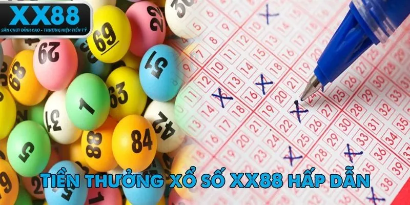 Tiền thưởng tại xổ số XX88 cao và nhiều khuyến mãi hấp dẫn